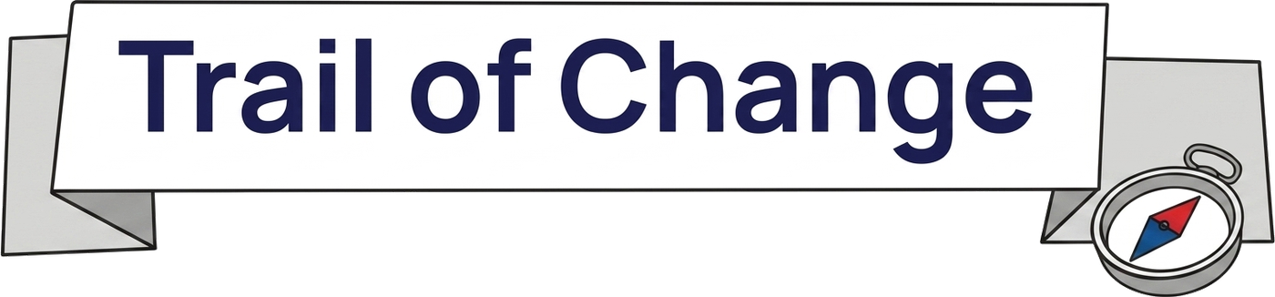 Trail of Change